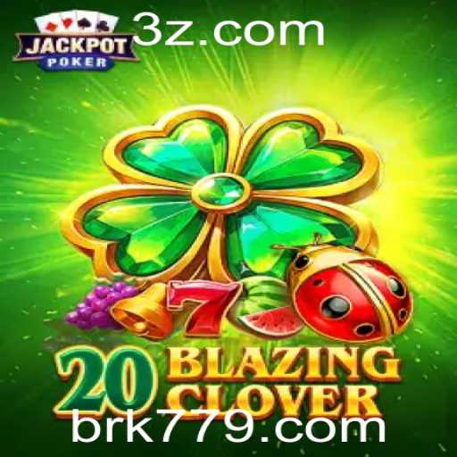 Tudo sobre o Jogo 20BlazingClover: Descrição, Introdução e Regras